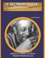 A Jazzman's Tale 154464891X Book Cover