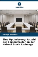 Eine Optimierung: Anzahl der Börsenmakler an der Nairobi Stock Exchange (German Edition) 6630195213 Book Cover