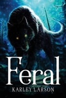 Feral 3034156251 Book Cover