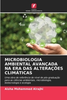 Microbiologia Ambiental Avançada Na Era Das Alterações Climáticas 6630242424 Book Cover
