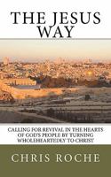 The Jesus Way 1463512791 Book Cover
