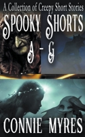 Spooky Shorts A-G B0CLQJXX8J Book Cover