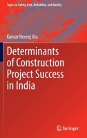 Determinants of Construction Project Success in India 9400762550 Book Cover