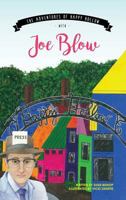 The Adventures of Happy Hollow with Joe Blow (1) 0977287815 Book Cover