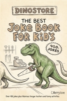 The Best Joke Book For Kids: Jokes that every 6 to 9 year old will love! Also contains wonderful images to colour in. 1717879969 Book Cover