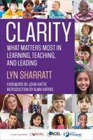 Clarity: Five Actions to Increase All Students' Achievement 1506358721 Book Cover