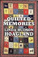 Quilted Memories 151949856X Book Cover