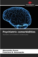 Psychiatric comorbidities 6207872029 Book Cover