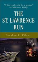 The St. Lawrence Run 0595212980 Book Cover