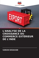 L'ANALYSE DE LA CROISSANCE DU COMMERCE EXTÉRIEUR DE L'INDE 6205260425 Book Cover