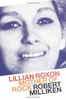 Lillian Roxon: Mother of Rock 1560256710 Book Cover