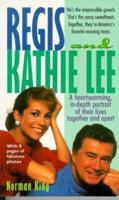 Regis and Kathie Lee: Their Lives Together and Apart 0312960638 Book Cover