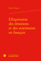 L'Expression Des Emotions Et Des Sentiments En Francais 240614593X Book Cover