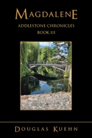 Magdalene: Addlestone Chronicles Book Iii 1728379946 Book Cover