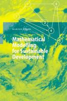 Mathematical Modelling for Sustainable Development 3642063411 Book Cover