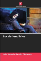 Locais lendários (Portuguese Edition) 620996057X Book Cover