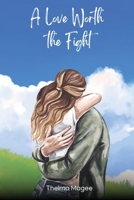A Love Worth the Fight 1930112890 Book Cover