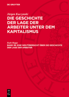 Eine Weltübersicht Über Die Geschichte Der Lage Der Arbeiter 3112721268 Book Cover
