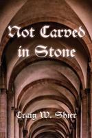Not Carved in Stone: A Black Forest Mystery 1530865743 Book Cover