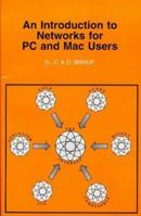 An Introduction to Networks for PC and Mac Users 0859343731 Book Cover