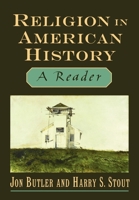 Religion in American History: A Reader 0195097769 Book Cover