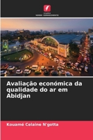 Avaliação económica da qualidade do ar em Abidjan (Portuguese Edition) 6630112849 Book Cover