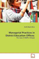 Managerial Practices in District Education Offices 3639351770 Book Cover