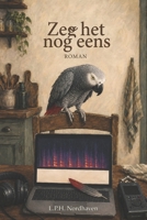 Zeg het nog eens (De Herkomstromans) (Dutch Edition) B0HBG5BTPZ Book Cover