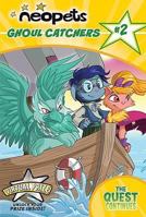 Neopets: Ghoul Catchers: The Quest Continues 0061432172 Book Cover