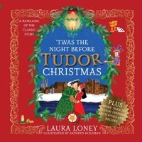 Twas the Night Before Tudor Christmas 8494729888 Book Cover