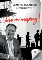 Vous m'inspirez ! (French Edition) 2381273964 Book Cover