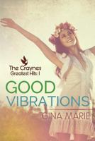 Good Vibrations 1546745424 Book Cover