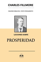 Lecciones Sobre Prosperidad 1717599559 Book Cover