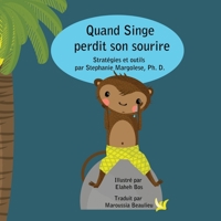 Quand Singe perdit son sourire B08HRV86V6 Book Cover