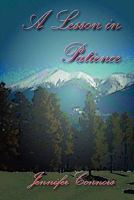 A Lesson in Patience 0982465521 Book Cover