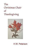 The Christmas Chair of Remembrance 1494756579 Book Cover