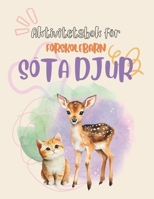 Aktivitetsbok För Förskolebarn: Söta Djur B0CKQ9G91R Book Cover