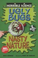 Ugly Bugs and Nasty Nature 1407109855 Book Cover