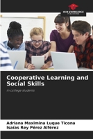Cooperative Learning and Social Skills: in college students 6204161210 Book Cover