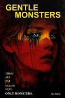 Gentle Monsters B0GJS9RRJ9 Book Cover