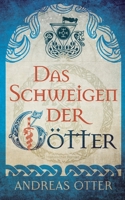 Das Schweigen der Götter (German Edition) 3752867418 Book Cover