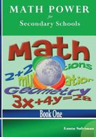 Math Power for Secondary Schools: Book One 1481805606 Book Cover