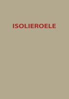 Isolieroele: Theoretische Und Praktische Fragen 3642503969 Book Cover