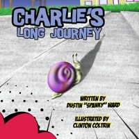 Charlies Long Journey 1513658069 Book Cover