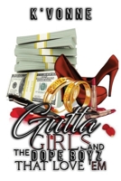 Gutta Girls And The Dope Boyz That Love Em 1659765552 Book Cover