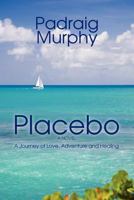 Placebo: 2nd Edition 146363157X Book Cover
