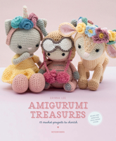 Amigurumi Treasures: 15 Crochet Projects To Cherish 9491643304 Book Cover