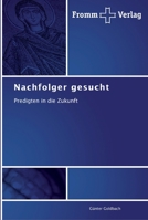 Nachfolger gesucht 3841601189 Book Cover