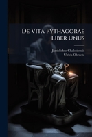 De Vita Pythagorae Liber Unus 1179003195 Book Cover