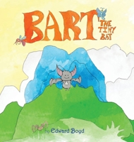 Bart the Tiny Bat B0F2GS6LBP Book Cover